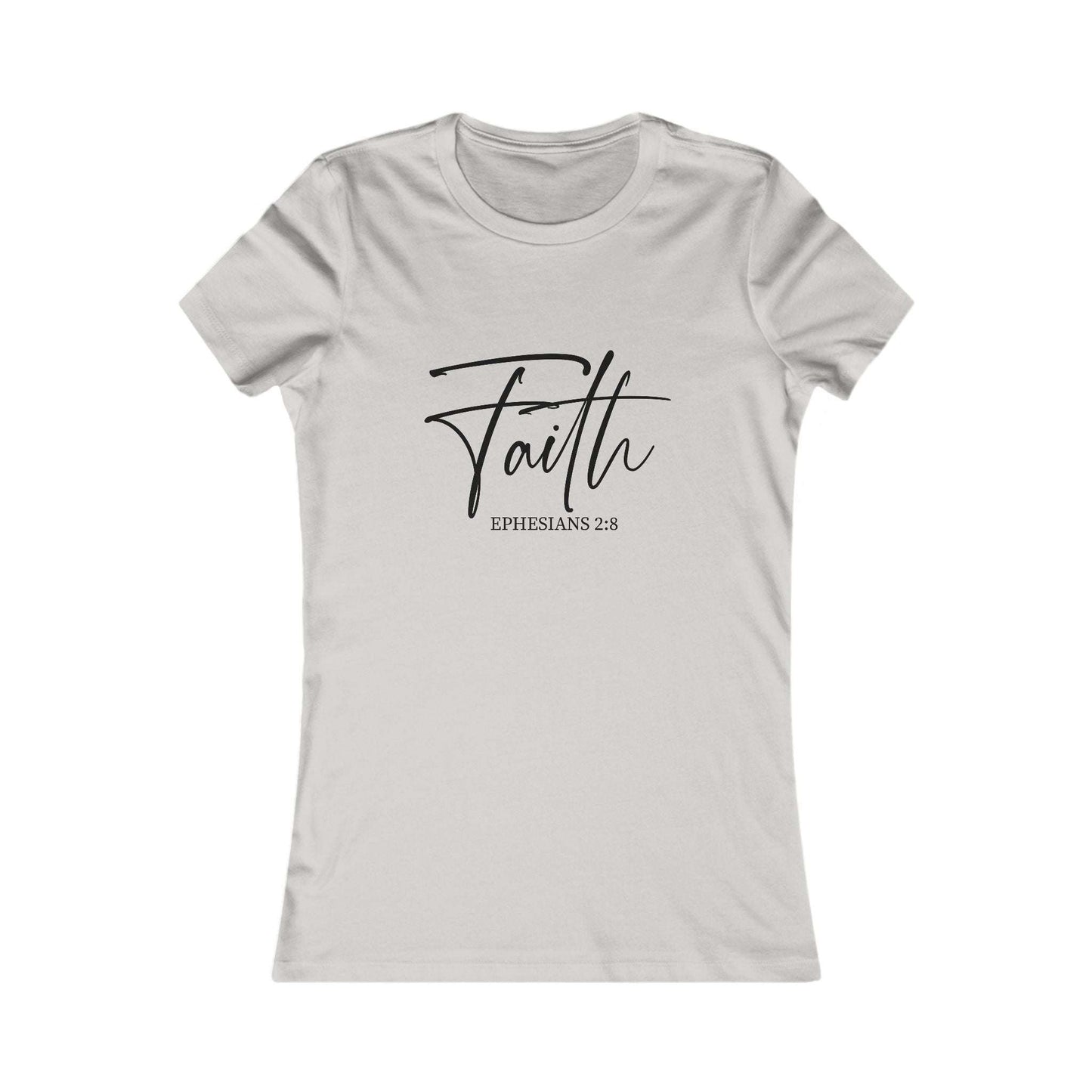 Light gray Faith Script Women’s Tee with black script 'Faith' and Ephesians 2:8, stylish Christian inspirational t-shirt for women.