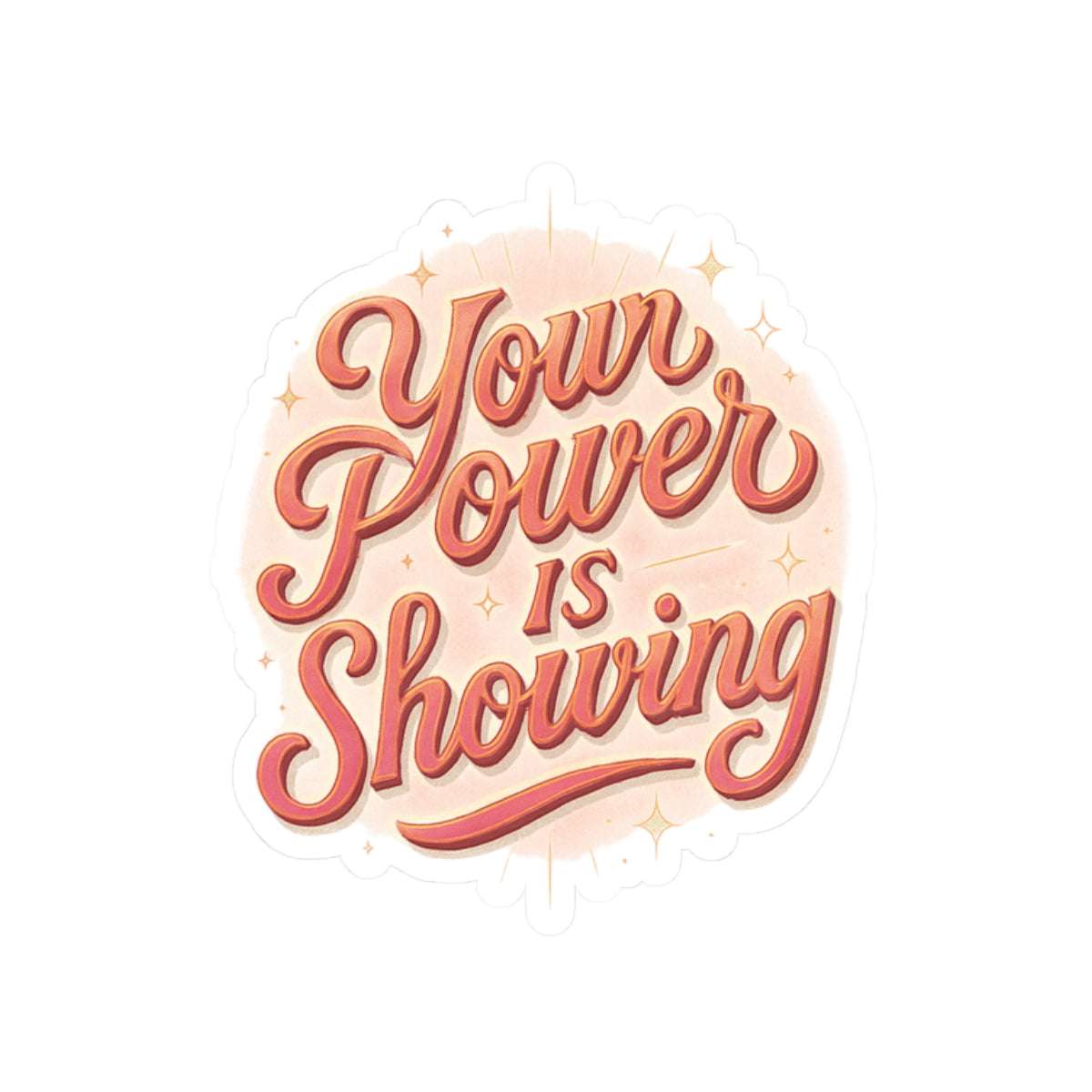 Motivational Sticker — Inspiring Kiss-Cut Motivational Decal - Dream Studio Prints