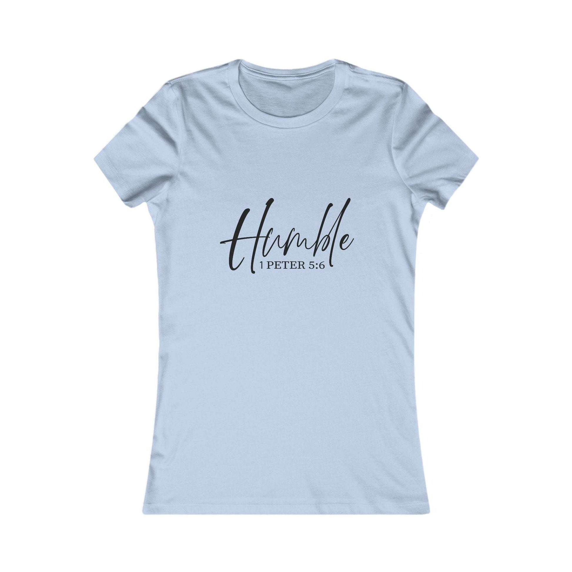 Humble 1 Peter 5:6 Women's Faith Tee - Dream Studio Prints