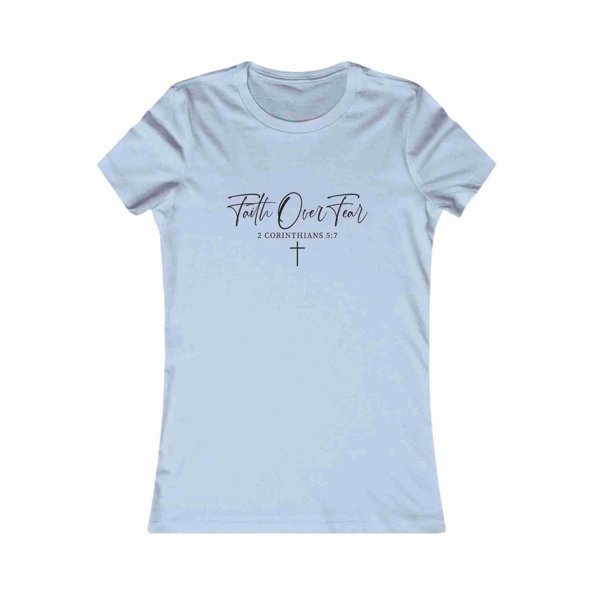 Women's Tee - Faith Over Fear Corinthians - Dream Studio Prints