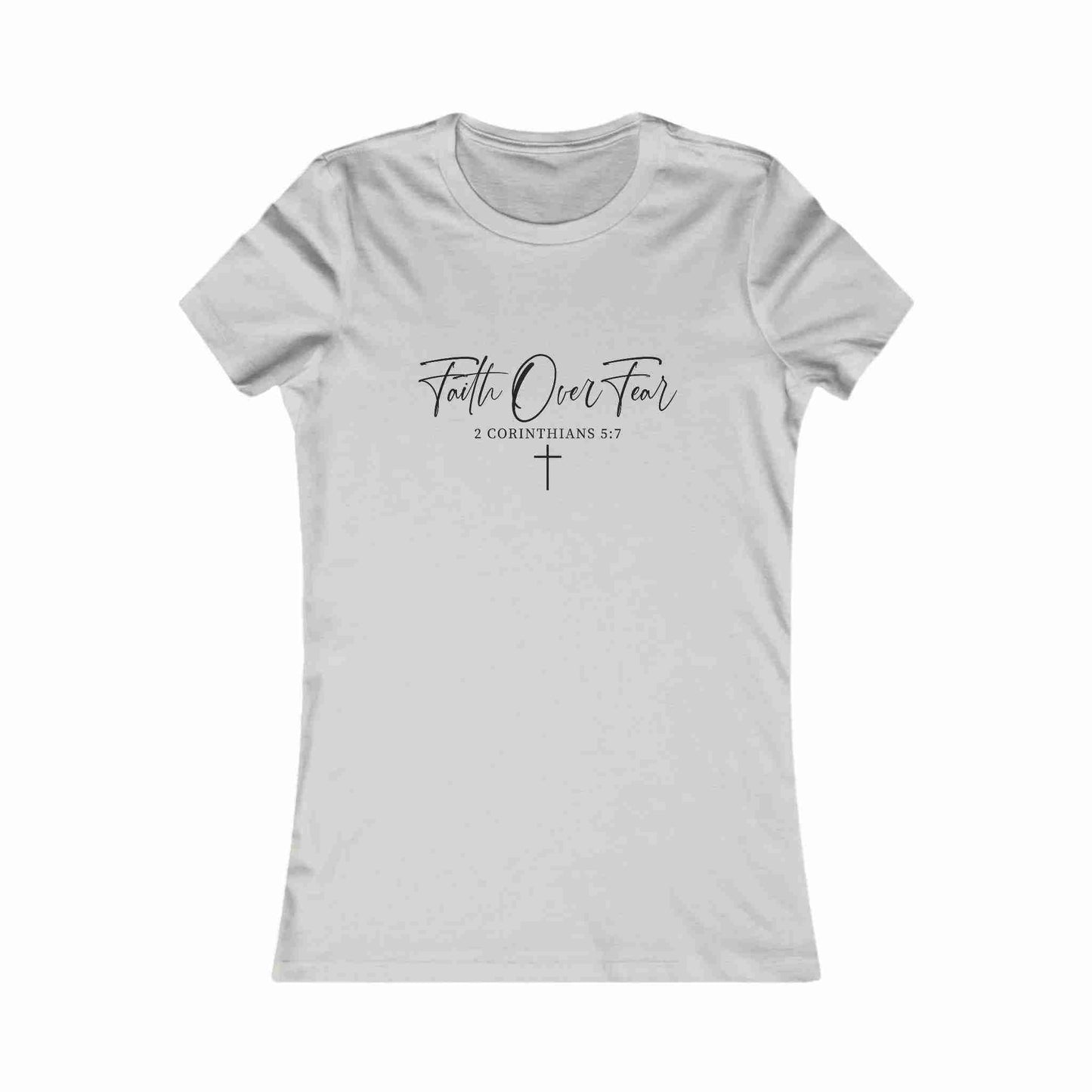Women's Tee - Faith Over Fear Corinthians - Dream Studio Prints