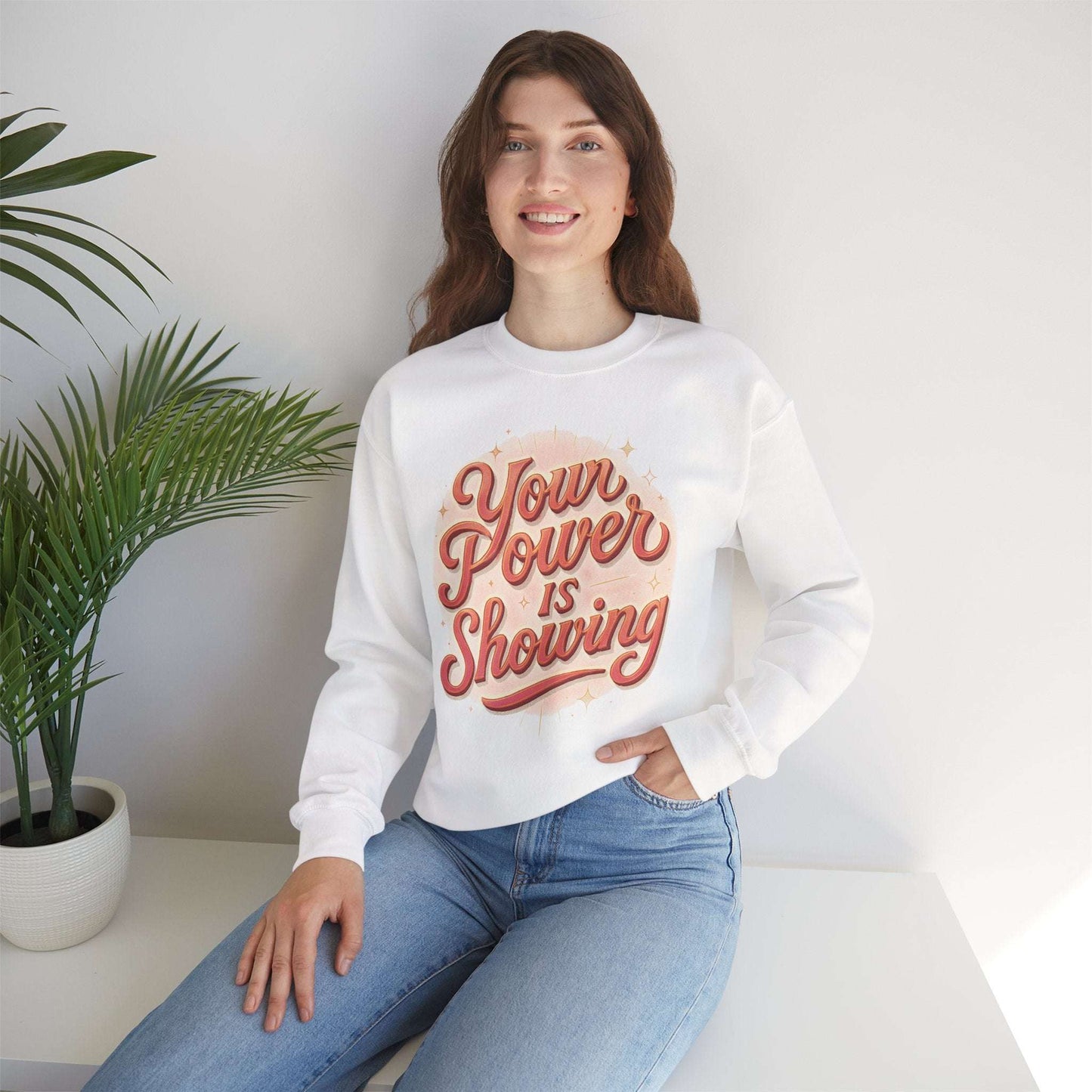 Motivational Crewneck Sweatshirt — "Your Power Is Showing" Retro Script - Dream Studio Prints