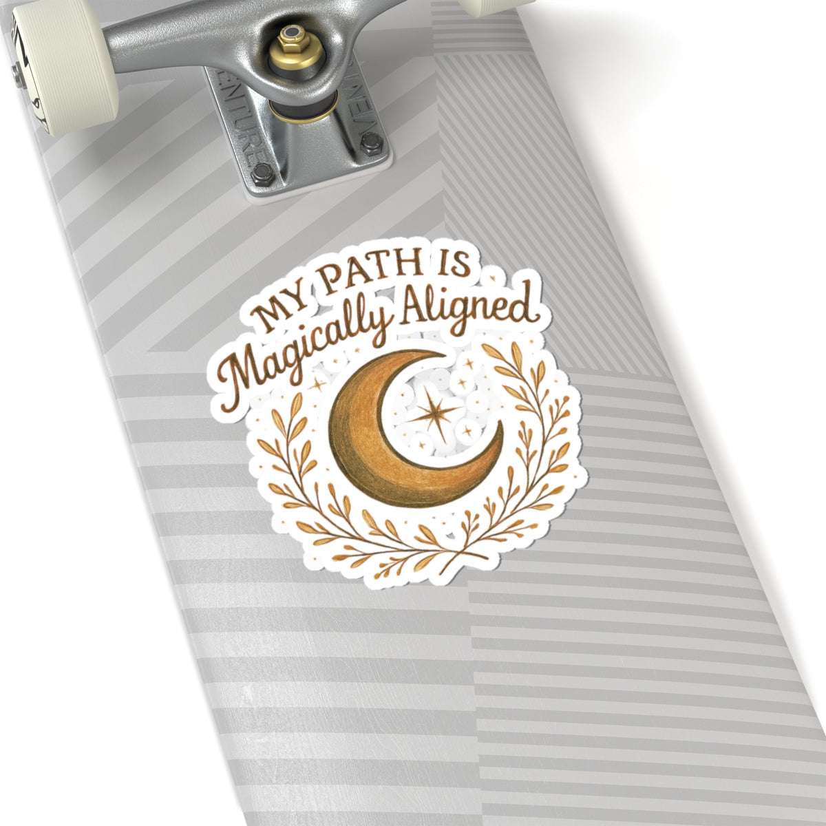 Mystical 'My Path Is Magically Aligned' crescent moon sticker on skateboard, blending boho vibes with spiritual alignment for lifestyle expression.