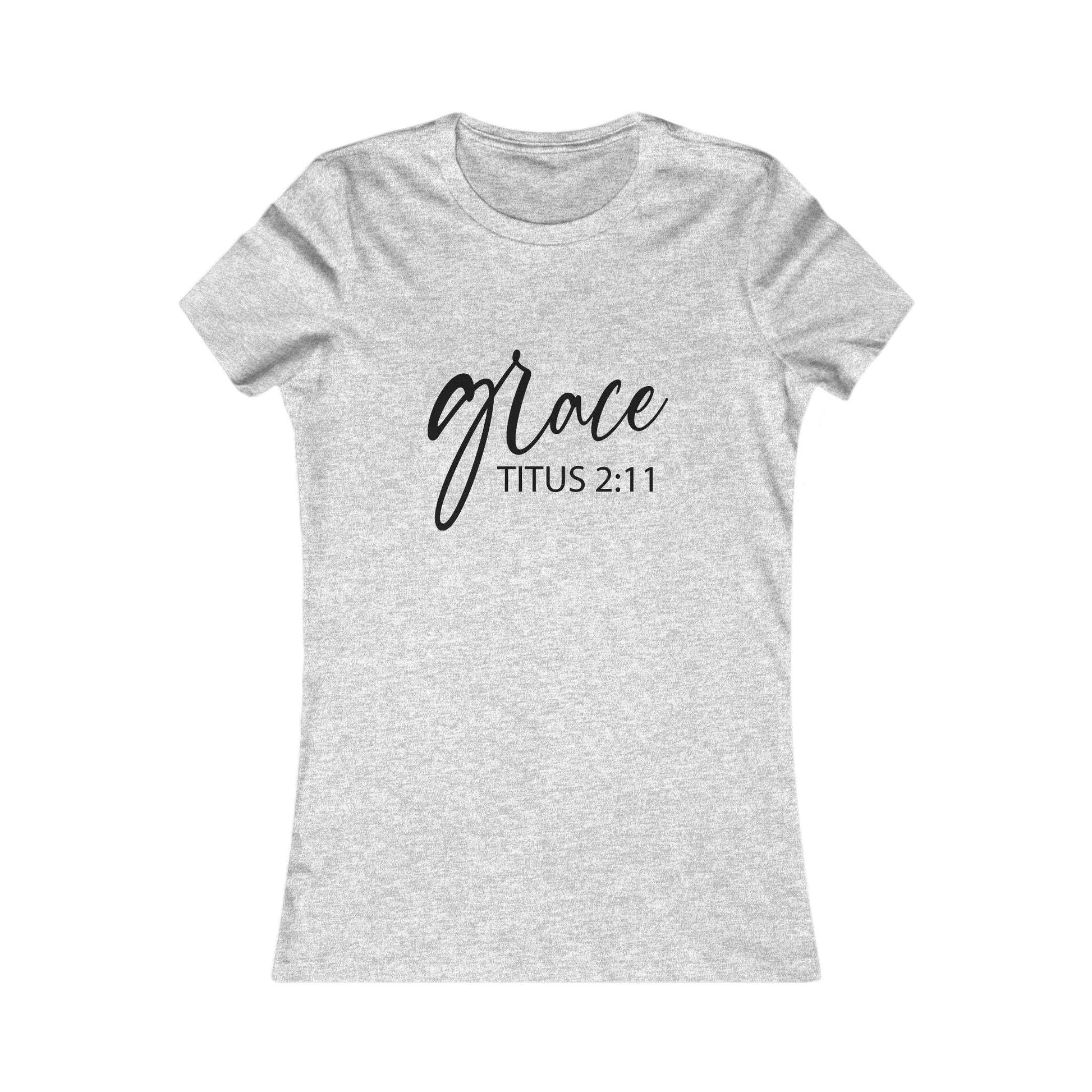 Grace Titus 2:11 Women’s Tee in athletic heather gray, inspirational Christian shirt with minimalist scripture design for everyday faith wear.