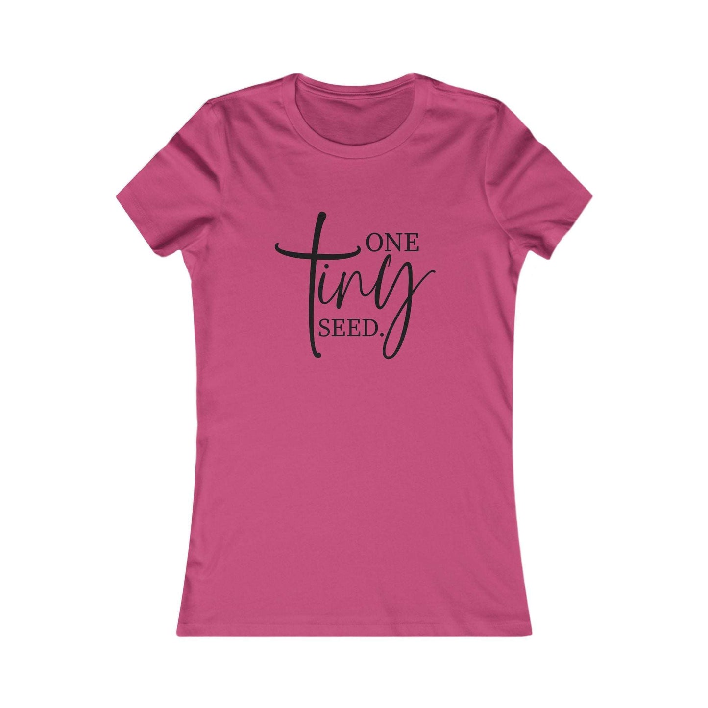 Pink One Tiny Seed women's tee with inspirational Christian graphic text in black, slim-fit cotton shirt ideal for faith-based casual wear.