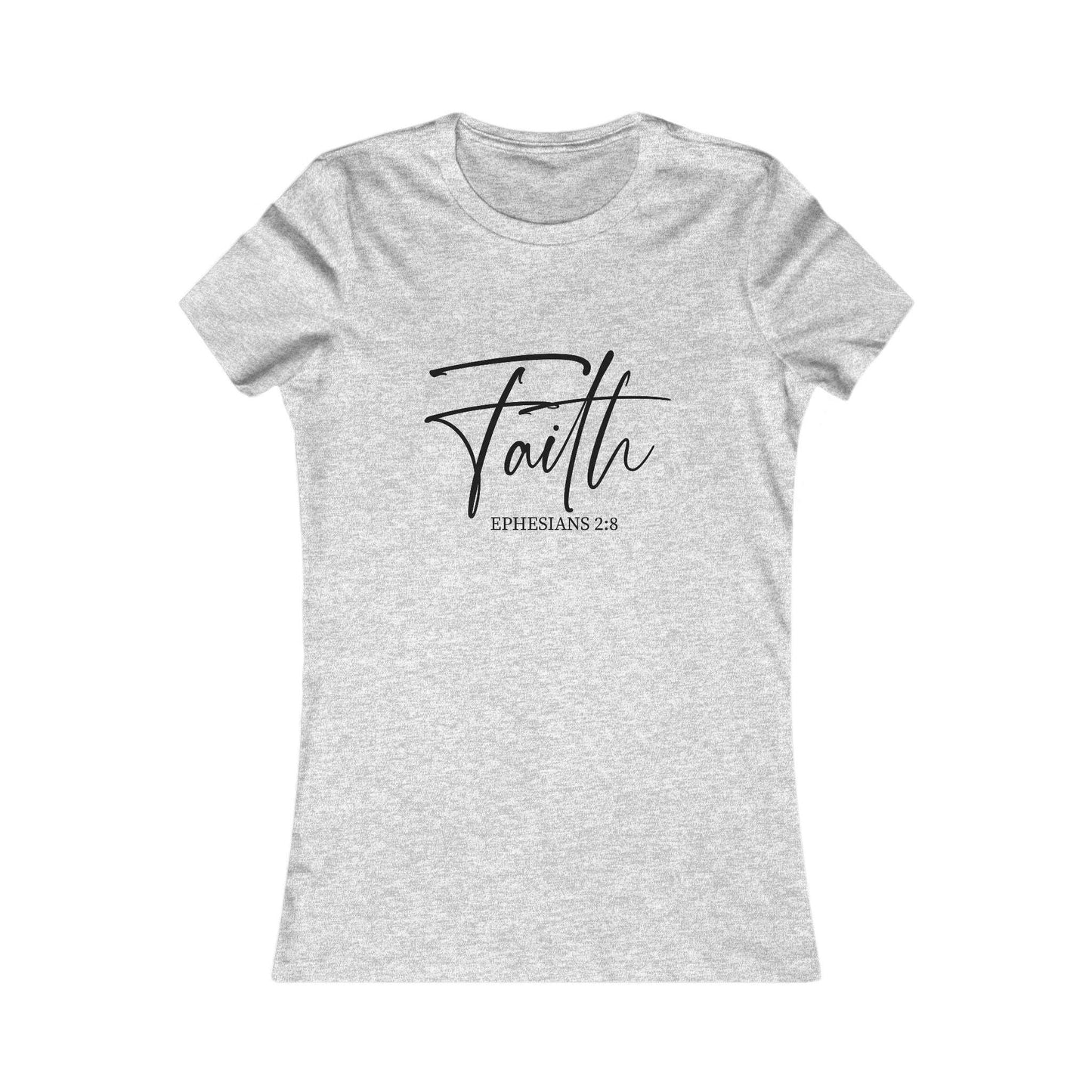 Heather gray Faith Script Women’s Tee with 'Faith' and Ephesians 2:8 in black script, a soft and uplifting Christian faith shirt.