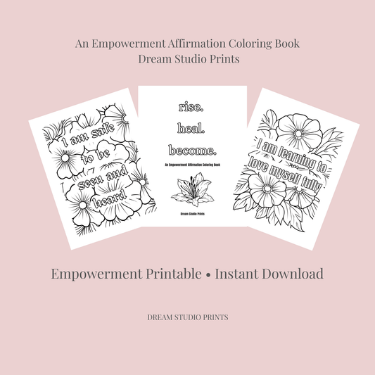 Rise. Heal. Become. – Empowerment Affirmation Coloring Book cover with floral illustrations and positive affirmations for self-love and healing.