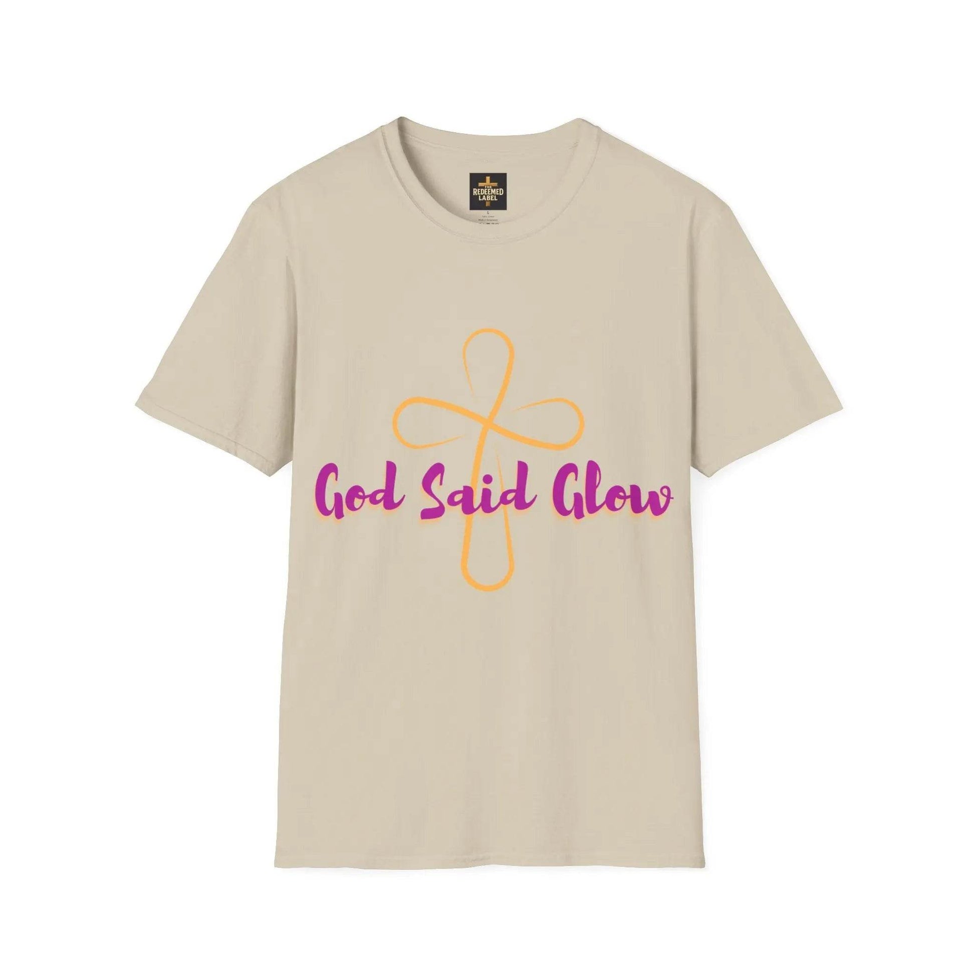 God Said Glow Unisex T-Shirt - Dream Studio Prints