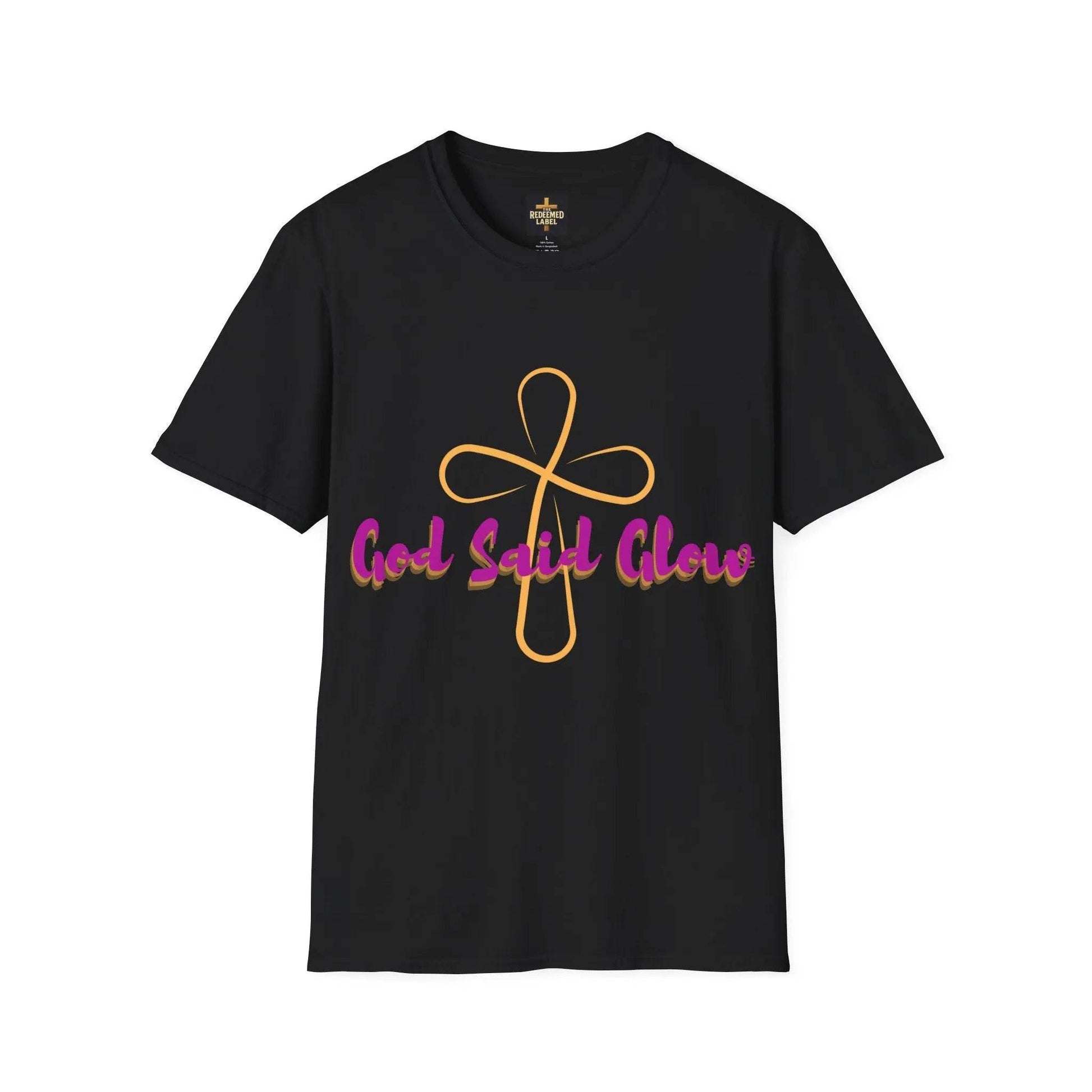 God Said Glow Unisex T-Shirt - Dream Studio Prints