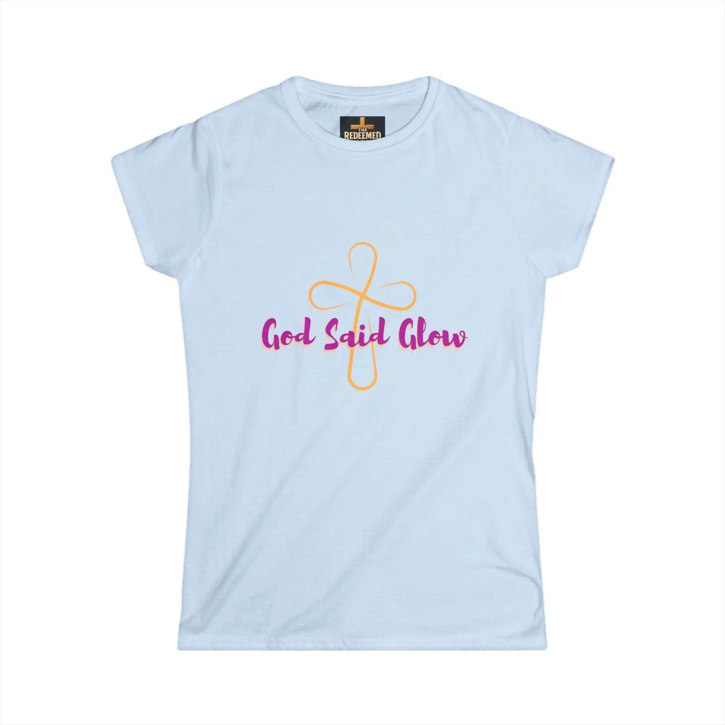 Inspirational Women's Softstyle Tee - God Said Glow, Healing Motivation, Faith-Based Apparel, Positive Vibes, Gift for Her - Dream Studio Prints