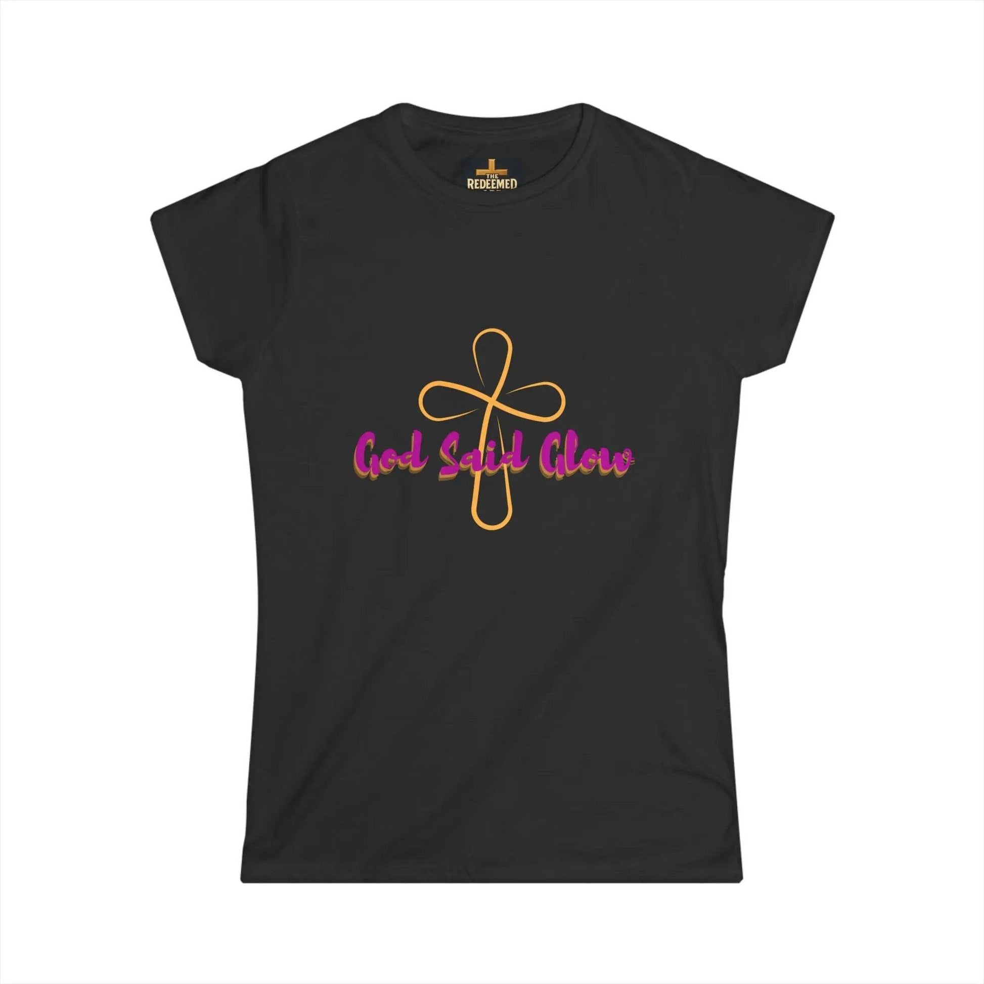 Inspirational Women's Softstyle Tee - God Said Glow, Healing Motivation, Faith-Based Apparel, Positive Vibes, Gift for Her - Dream Studio Prints